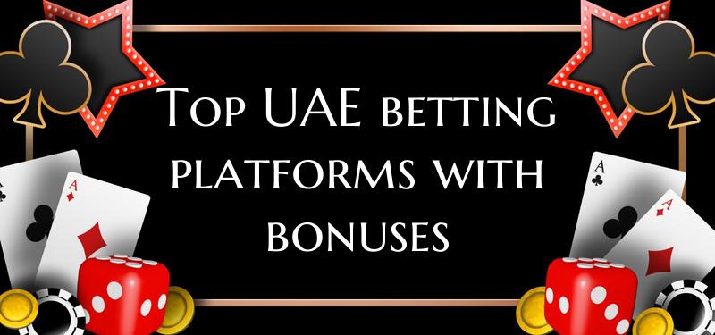 Top UAE betting platforms wi...
