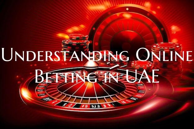 Understanding Online Betting...