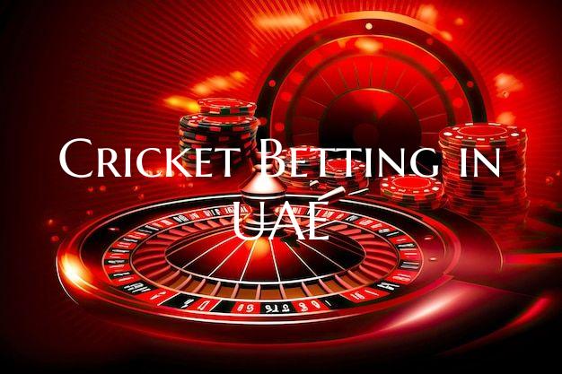 Cricket Betting in UAE
